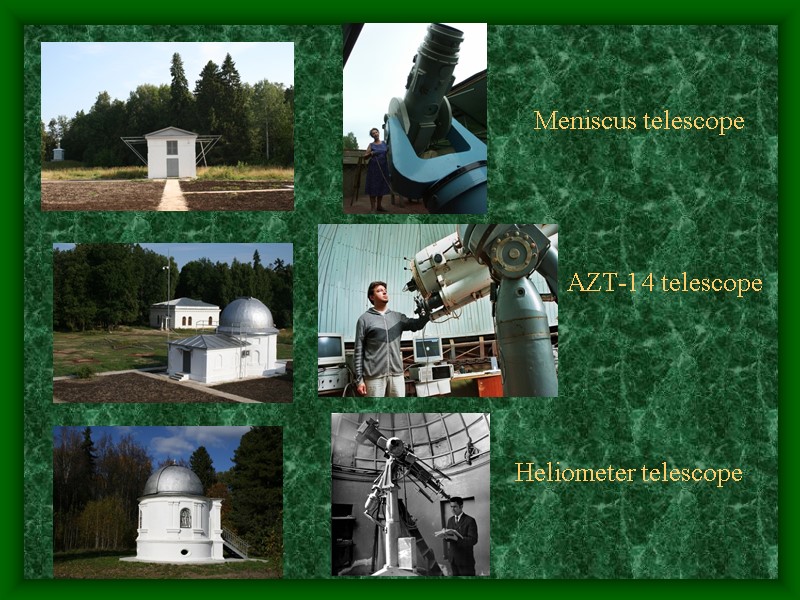 AZT-14 telescope Meniscus telescope Heliometer telescope